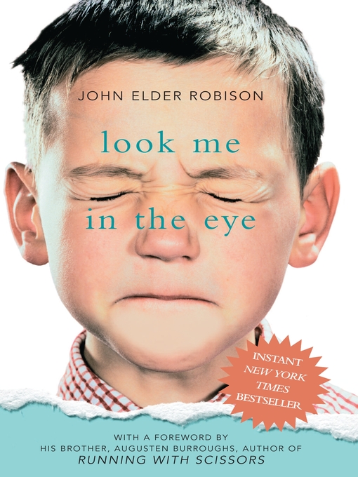 Title details for Look Me in the Eye by John Elder Robison - Available